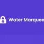 WaterMarquee