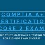 CompTIA A+ Certification Core 2 Exam