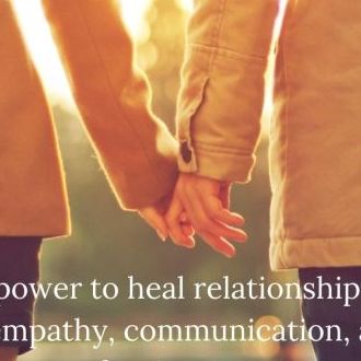 Power To Heal Relationships