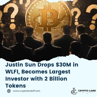 Discover how Justin Sun's $30M investment in WLFI makes him the largest investor with $2B in tokens. Explore the impact on WLFI and the cryptocurrency market. Visit Crypto Land for details: 



https://cryptolandoff.com/news/justin-sun-wlfi-largest-investor/